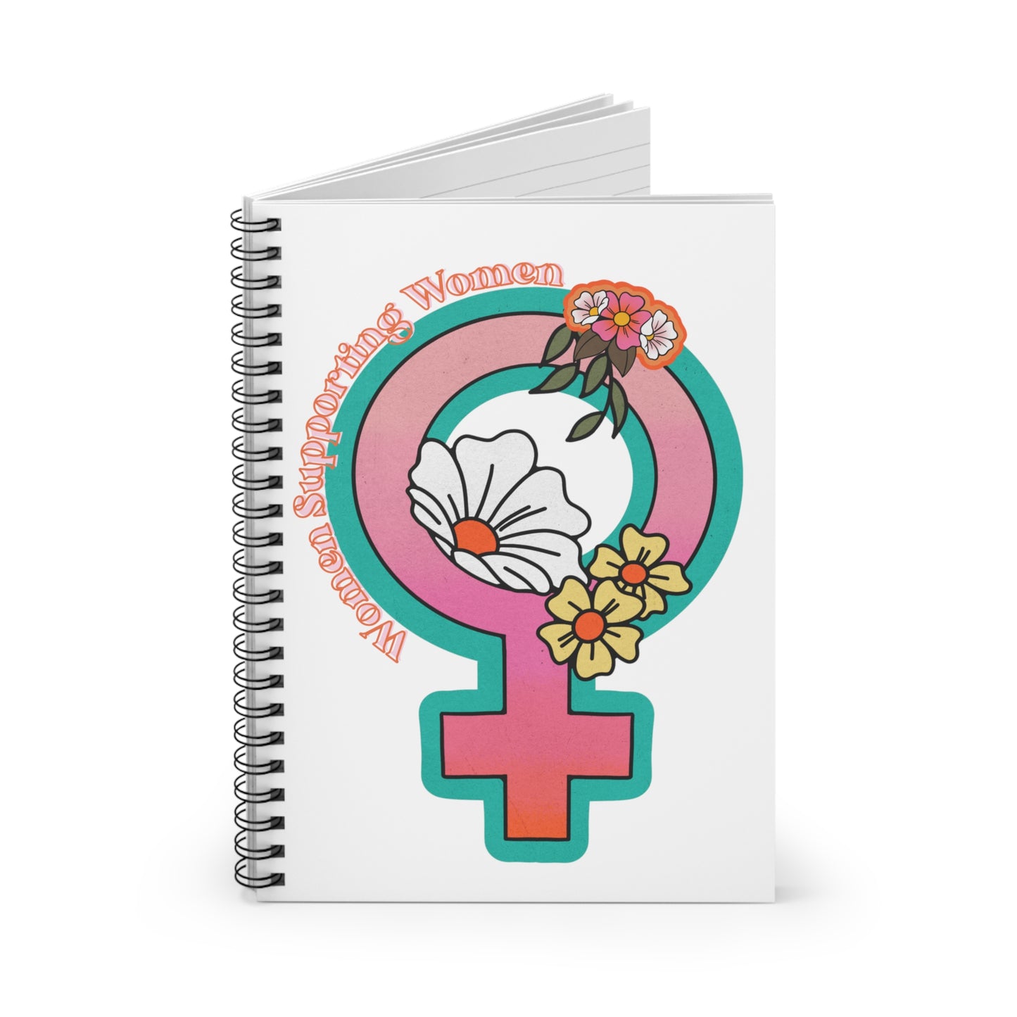 Women Supporting Women Spiral Notebook - Ruled Line